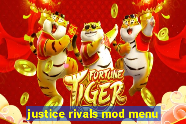 justice rivals mod menu